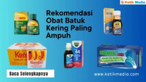 Rekomendasi-Obat-Batuk-Kering-Paling-Ampuh